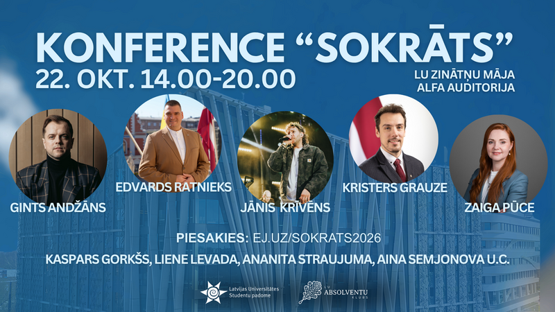 Konference “Sokrāts” 22. oktobrī pulcēs studentus, absolventus, ekspertus un lēmumu pieņēmējus